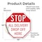 Signmission Stop All Delivery Drop Off Here, 10 Inch X 10 Inch, Vinyl Decal OC-D-10-236 - alternate 3