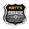 Signmission Matt's Garage I Can Fix Everything But Stupid, 6 inch X 6 inch, Vinyl Decal, 2PK SHI-D-2PACK-6-490-MATT - alternate 1