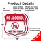 Signmission No Alcohol Shield Sign No Alcohol Past T, 18 inch X 18 inch, Plastic Sign, 2PK SHI-P-2PACK-18-390 - alternate 5