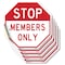 Signmission Stop Members Only, 6 inch X 6 inch, Vinyl Decal, 5PK OC-D-5PACK-6-306 - alternate 1