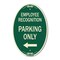 Signmission Employee Recognition Parking Only With Left , 12 In X 18 In Architectural, Heavy Gauge Aluminum A-OV-G-1218-24099 - alternate 1
