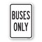 Signmission Buses Only, Heavy-Gauge Aluminum Rust Proof Parking Sign, 18" x 24", A-1824-25285 A-1824-25285 - alternate 1