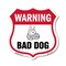 Signmission Dog Warning Shield Sign Bad Dog, 12 Inch X 12 Inch, Plastic Sign SHI-P-12-377 - alternate 1