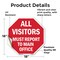 Signmission All Visitors Must Report to Main Of, 18 Inch X 18 Inch, Vinyl Decal OC-D-18-335 - alternate 3