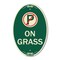 Signmission On Grass With No Parking Symbol, 12 Inch X 18 Inch Architectural Oval, Heavy Gauge Aluminum A-OV-G-1218-23527 - alternate 1