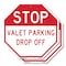 Signmission Stop Valet Parking Drop Off, 10 inch X 10 inch, Plastic Sign, 2PK OC-P-2PACK-10-282 - alternate 1