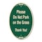 Signmission Please Do Not Park On The Grass Thank You!, 12 Inch X 18 Inch Designer, Heavy Gauge Aluminum A-OV-G-1218-9791 - alternate 1