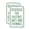 Signmission Reserved for Pastors Days and Evenings, 18'' X 24'' 2 Signs, Heavy Gauge Aluminum, 2PK A-1824-2PACK-23185 - alternate 1