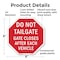 Signmission Do Not Tailgate Gate Closes After E, 6 Inch X 6 Inch, Plastic Sign OC-P-6-67 - alternate 6