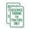 Signmission Parking Space Reserved Sign Parking Reserved for Tracto, 12'' X 18'', Heavy Gauge Aluminum, 2PK A-1218-2PACK-23353 - alternate 1