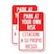 Signmission Park at Your Own Risk Estacione a Su Propio Riesgo, 18'' X 24'' 2 Signs, Heavy Gauge Aluminum, 2PK A-1824-2PACK-23489 - alternate 1