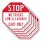 Signmission Stop No Trucks Low Clearance Cars O, 10 inch X 10 inch, Aluminum Metal Signs, 5PK OC-A-5Pack-10-225 - alternate 1