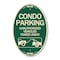 Signmission Condo Parking - Unauthorized Vehicles Towed A, 12 In X 18 In Architectural, Heavy Gauge Aluminum A-OV-G-1218-24238 - alternate 1