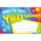 Trend Enterprises Way to Go You Shine Recognition Awards, 30 Per Pack, PK6 T81047 - alternate 1