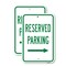 Signmission Reserved Parking With Right Arrow, 18'' X 24'' 2 Signs, Heavy Gauge Aluminum, 2PK A-1824-2PACK-24771 - alternate 1