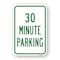 Signmission 30 Minute Parking, Heavy-Gauge Aluminum Rust Proof Parking Sign, 18" x 24", A-1824-25322 A-1824-25322 - alternate 1