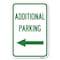 Signmission Additional Parking Sign Left Arrow, 18 Inch X 24 Inch 1 Sign, Heavy Gauge Aluminum A-1824-24350 - alternate 1