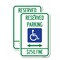 Signmission Reserved Parking $250 Fine With Updated Symbol and Bi-, 12'' X 18'', Heavy Gauge Aluminum, 2PK A-1218-2PACK-23163 - alternate 1