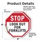 Signmission Stop Look Out for Forklifts, 6 inch X 6 inch, Vinyl Decal, 2PK OC-D-2PACK-6-57 - alternate 4