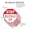 Signmission Stop Buckle Up, 6 inch X 6 inch, Vinyl Decal, 5PK OC-D-5PACK-6-30 - alternate 3