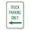 Signmission Reserved Parking Sign Truck Parking Only with, 12 Inch x 18 Inch 1 Sign, Heavy Gauge Aluminum A-1218-23030 - alternate 1
