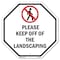 Signmission Please Keep Off of The Landscaping, 10 Inch X 10 Inch, Aluminum Metal Signs OC-A-10-127 - alternate 1