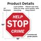 Signmission Help Stop Crime, 18 Inch X 18 Inch, Plastic Sign OC-P-18-72 - alternate 6