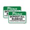 Signmission Please Deposit All Rubbish In Receptacles Provided, 18'' X 24'' 2 Signs, Heavy Gauge Aluminum, 2PK A-1824-2PACK-24881 - alternate 1