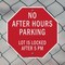 Signmission No After Hours Parking Lot Is Locke, 10 inch X 10 inch, Aluminum Metal Signs, 2PK OC-A-2PACK-10-118 - alternate 5