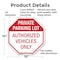Signmission Private Parking Lot Authorized Vehi, 10 Inch X 10 Inch, Aluminum Metal Signs OC-A-10-172 - alternate 4