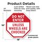 Signmission Do Not Enter Unless Wheels Are Choc, 18 Inch X 18 Inch, Plastic Sign OC-P-18-39 - alternate 5