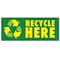 Signmission Recycle Here, 48 Inch, Banner B-120-30419 - alternate 1