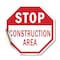 Signmission Stop Construction Area, 18 Inch X 18 Inch, Vinyl Decal OC-D-18-43 - alternate 1