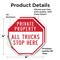 Signmission Private Property All Trucks Stop He, 4 inch X 4 inch, Vinyl Decal, 2PK OC-D-2PACK-4-150 - alternate 4