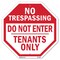 Signmission No Trespassing Do Not Enter Tenants, 10 Inch X 10 Inch, Aluminum Metal Signs OC-A-10-96 - alternate 1