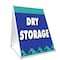 Signmission Dry Storage, 36 Inch x 24 Inch A-frame Yard Sign, Plastic Sign SBC-2436-Dry Storage - alternate 1