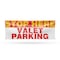 Signmission Stop Here Valet Parking, 36 Inch x 96 Inch, Vinyl Banner B-96-30867 - alternate 1