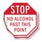 Signmission Stop No Alcohol Past This Point, 6 inch X 6 inch, Vinyl Decal, 2PK OC-D-2PACK-6-222 - alternate 1