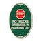 Signmission Parking Lot Rules Sign Stop - No Trucks or Bu, 12 In X 18 In Architectural, Heavy Gauge Aluminum A-OV-G-1218-23430 - alternate 1