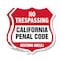 Signmission California No Trespassing Shield Sign Ca, 12 inch X 12 inch, Aluminum Metal Sign, 2PK SHI-A-2PACK-12-368 - alternate 1