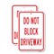 Signmission Do Not Block Driveway, 18'' X 24'' 2 Signs, Heavy Gauge Aluminum, 2PK A-1824-2PACK-25256 - alternate 1