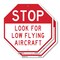 Signmission Stop Look for Low Flying Aircraft, 10 inch X 10 inch, Plastic Sign, 2PK OC-P-2PACK-10-261 - alternate 1