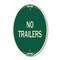 Signmission No Trailers, 12 Inch X 18 Inch Architectural Oval, Heavy Gauge Aluminum A-OV-G-1218-23563 - alternate 1