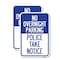 Signmission No Overnight Parking - Police Take Notice, 18'' X 24'' 2 Signs, Heavy Gauge Aluminum, 2PK A-1824-2PACK-23839 - alternate 1
