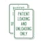 Signmission Patient Loading And Unloading Only, 12'' X 18'' 2 Signs, Heavy Gauge Aluminum, 2PK A-1218-2PACK-24897 - alternate 1