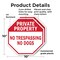 Signmission Private Property No Trespassing No, 10 inch X 10 inch, Plastic Sign, 2PK OC-P-2PACK-10-158 - alternate 7