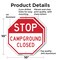 Signmission Stop Campground Closed, 10 inch X 10 inch, Aluminum Metal Signs, 2PK OC-A-2PACK-10-285 - alternate 3