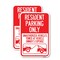 Signmission Parking Restriction Sign Resident Parking Only, Unautho, 18'' X 24'', Heavy Gauge Aluminum, 2PK A-1824-2PACK-23368 - alternate 1