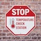 Signmission Stop Temperature Check Station, 6 Inch X 6 Inch, Plastic Sign OC-P-6-199 - alternate 7