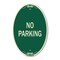 Signmission No Parking 2, 12 Inch X 18 Inch Architectural Oval, Heavy Gauge Aluminum A-OV-G-1218-23789 - alternate 1